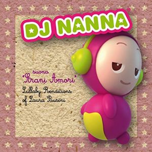 Le ninne di Dj Nanna